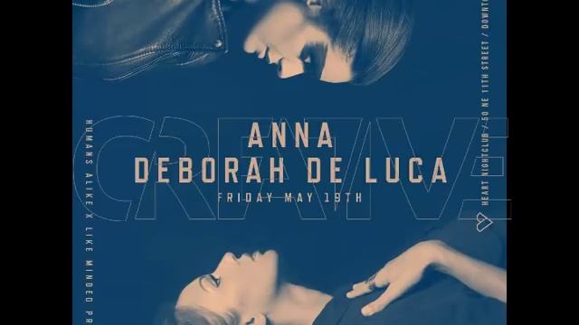 Anna & Deborah De Luca Set@ Heart Nightclub United States of America 19/05/17 смотреть онлайн