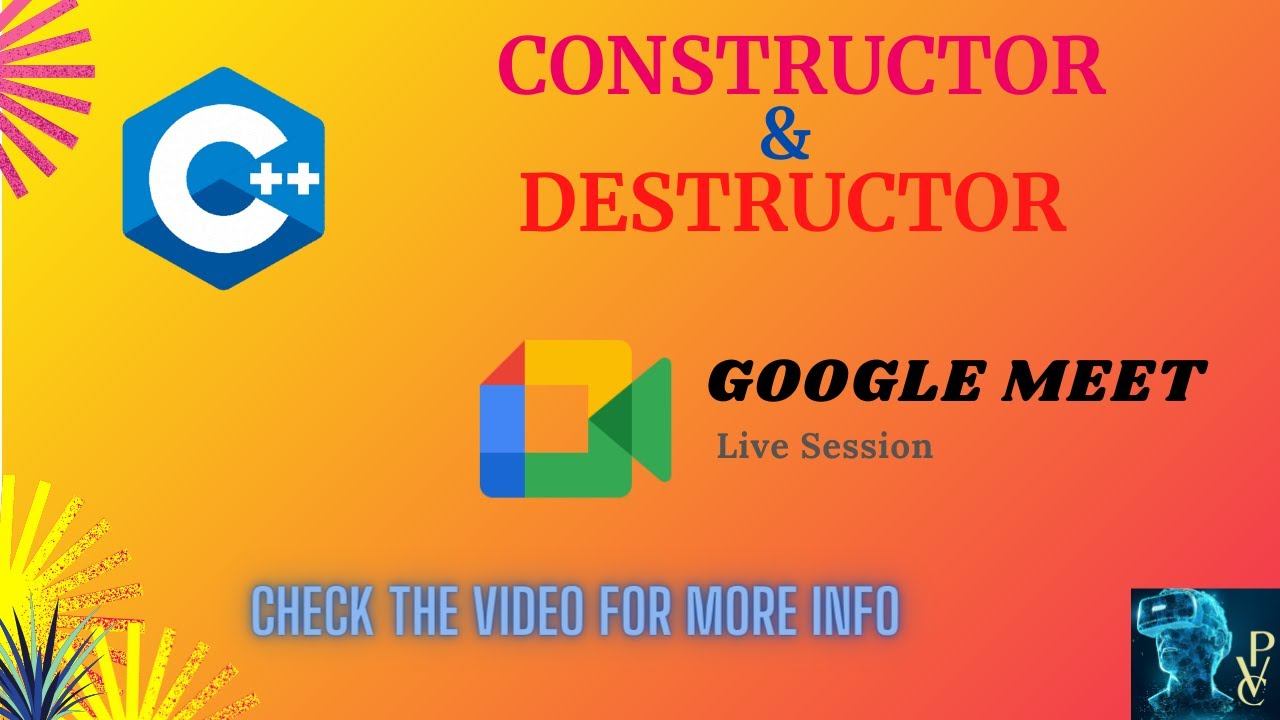 Constructor & Destructor in C++ || Live session using Google Meet смотреть онлайн