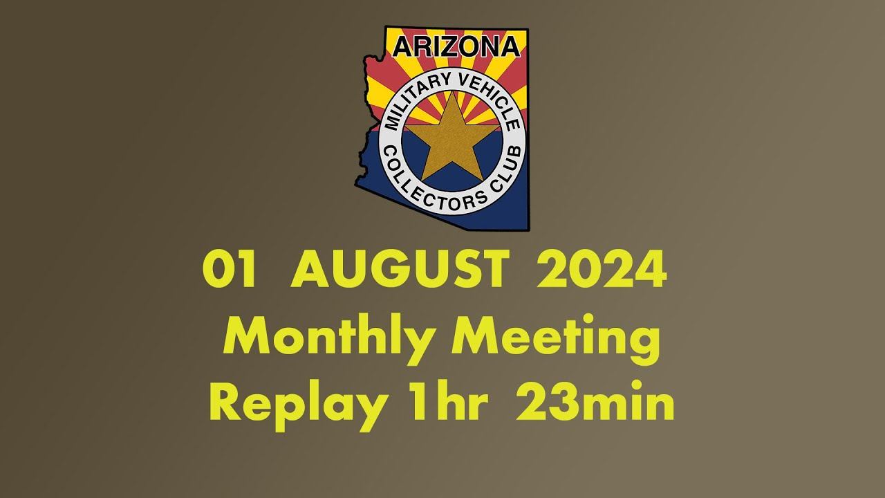 AMVCC August 2024 Monthly Meeting