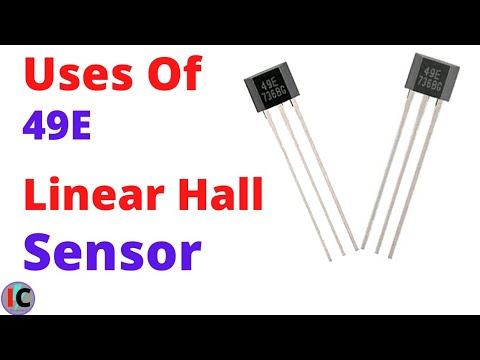 The Uses of 49E Linear Hall Sensors смотреть онлайн