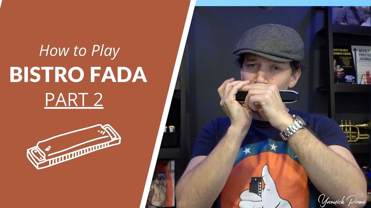 Bistro Fada Part 2 - Chromatic Harmonica Tutorial смотреть онлайн