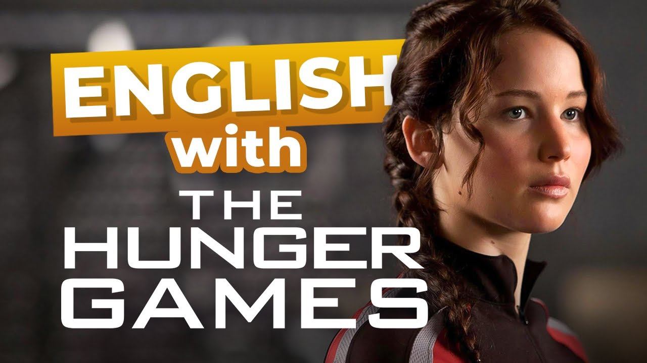 Learn English With The Hunger Games смотреть онлайн