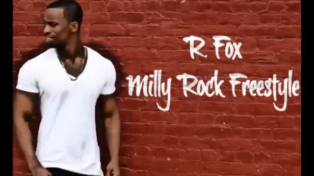 R. Fox - Milly Rock Freestyle смотреть онлайн