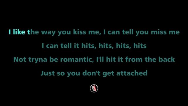 Artemas - I Like The Way You Kiss Me (Karaoke with Lyrics) смотреть онлайн