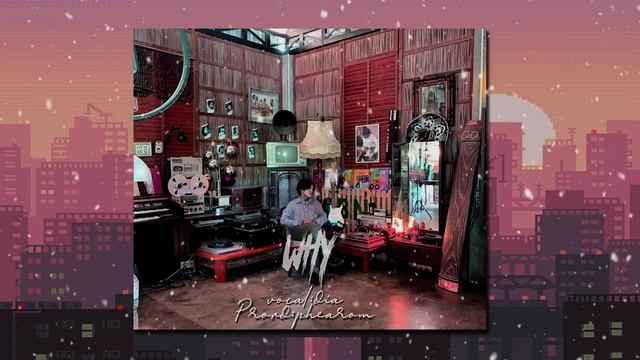 DIA WHY [ ហេតុអ្វី ] ( OFFICIAL AUDIO ) смотреть онлайн