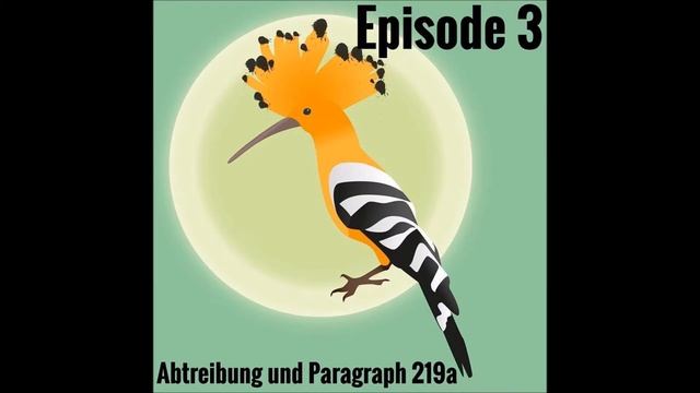 Abtreibung und der Paragraph 219a (Episode 3) смотреть онлайн