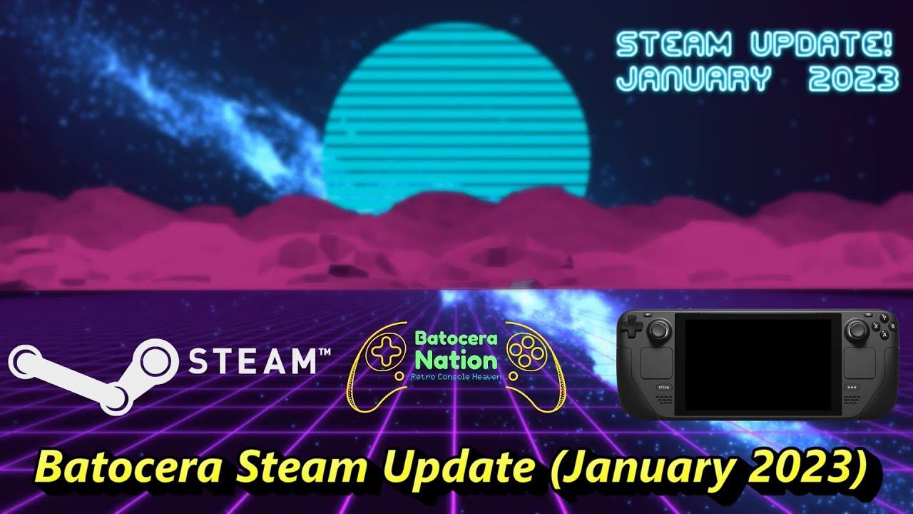 Batocera Steam Update (January 2023) смотреть онлайн