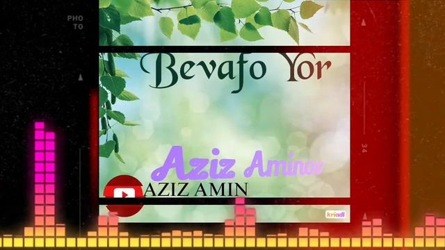 Aziz Aminov Bevafo Yor 2022 #samarkand #like #uzbekistan смотреть онлайн