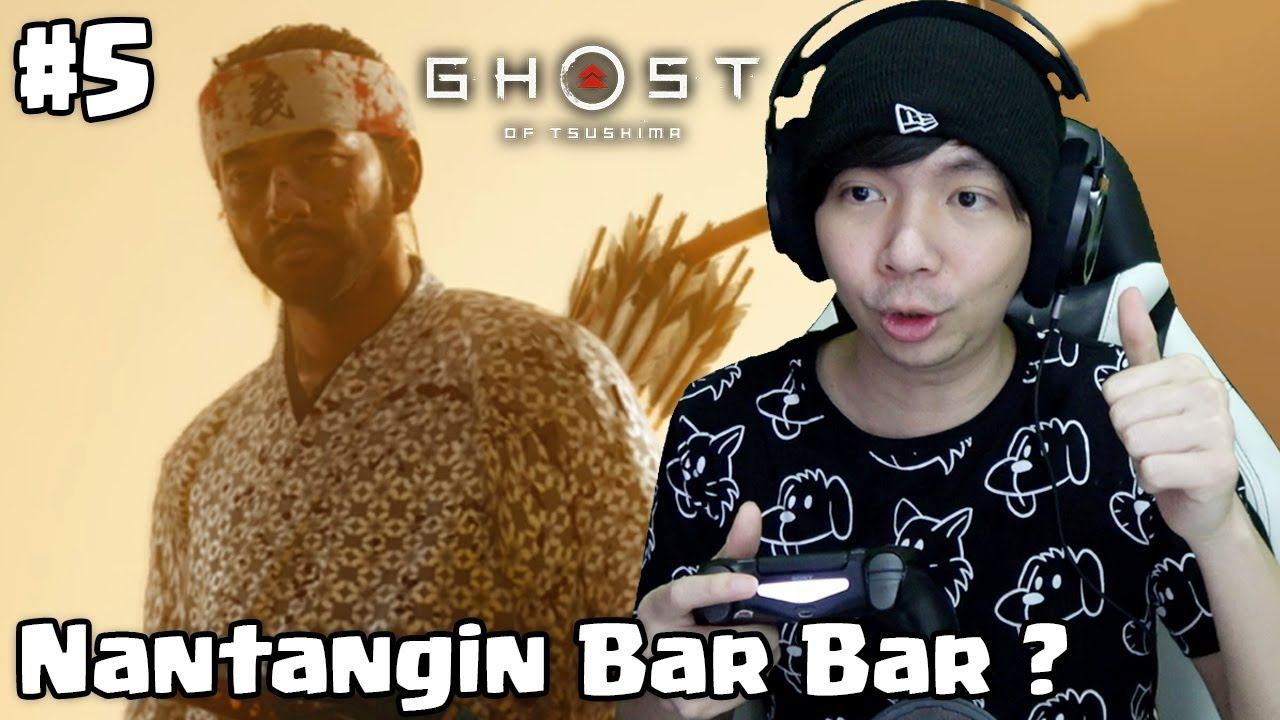 Bar Bar Mode On - Ghost Of Tsushima Indonesia - Part 5 смотреть онлайн