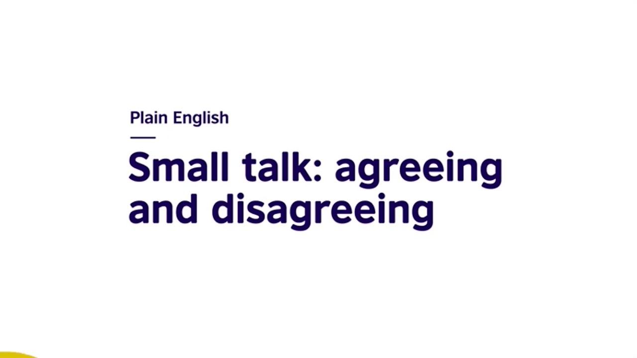 Small Talk – Agreeing/disagreeing смотреть онлайн