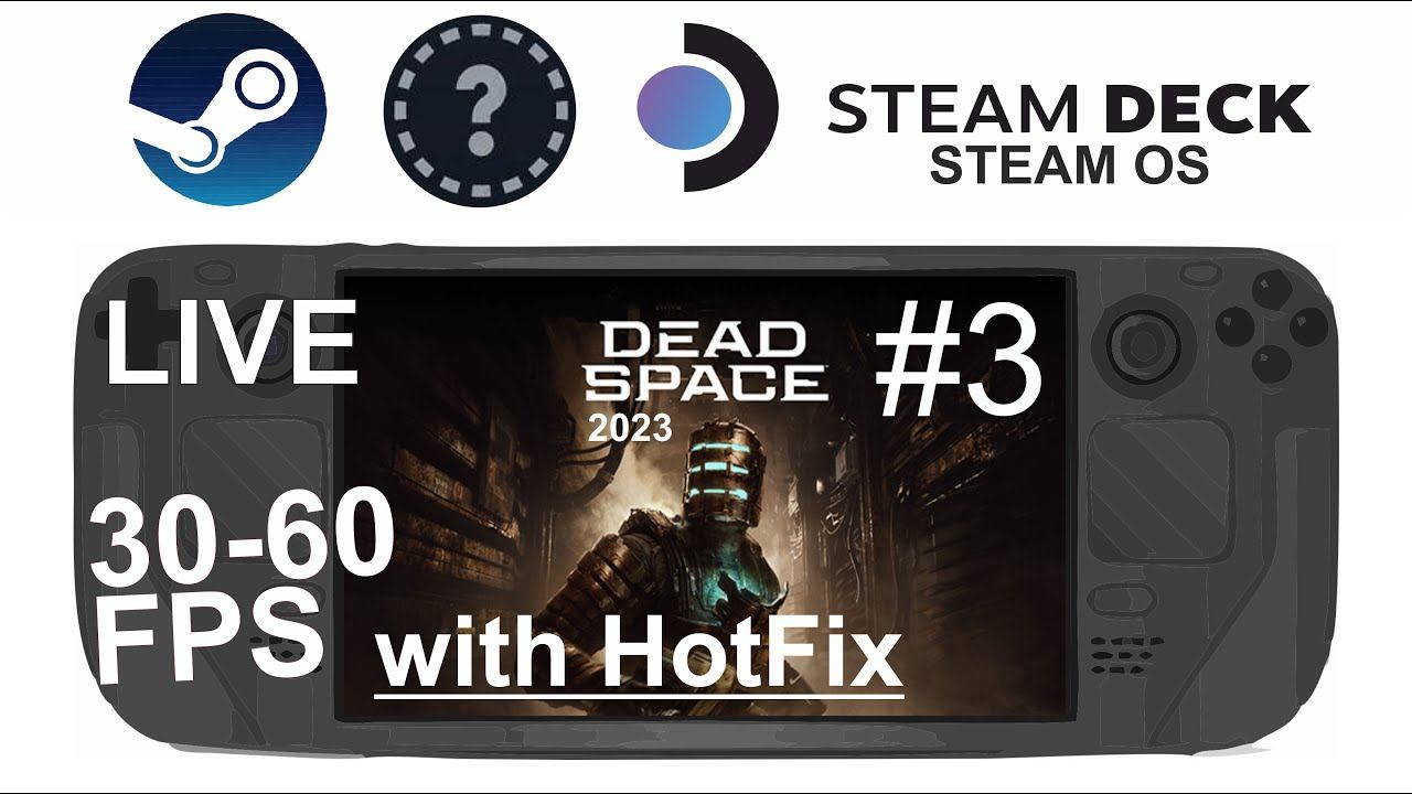 Dead Space 2023 with Hotfix on Steam Deck/OS in 800p 30-60Fps (Live) смотреть онлайн