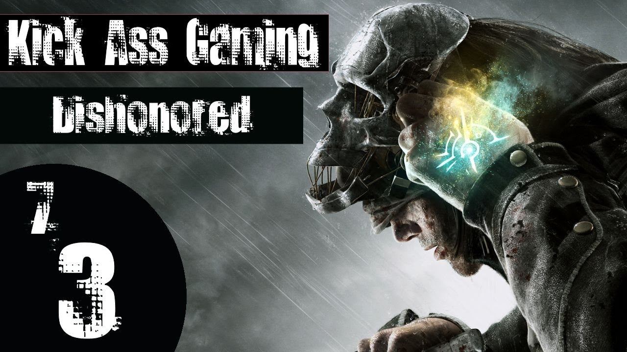 KAG - Dishonored Set 7 Pt.3 смотреть онлайн