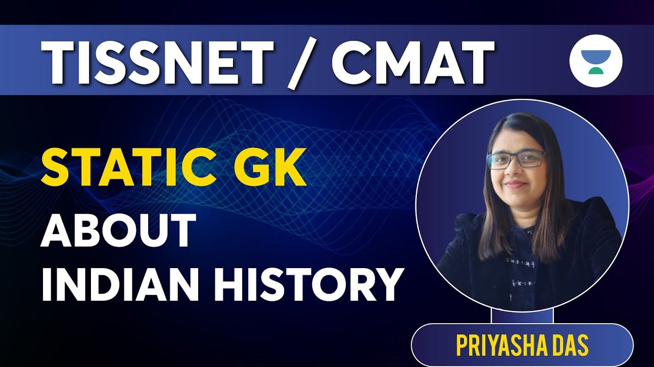 TISSNET/CMAT 2023 | Static GK, Indian History ft. Priyasha Das смотреть онлайн