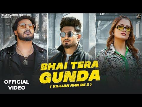 BHAI TERA GUNDA : Narendra Bhagana, Mukesh j | Aman Jaji, Vaishali, Sanket | New Haryanvi Songs 202 смотреть онлайн