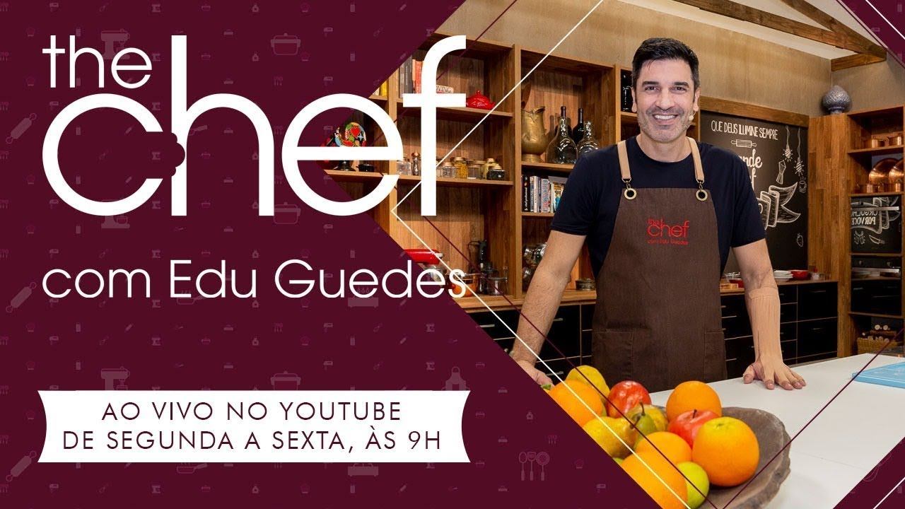 THE CHEF COM EDU GUEDES - 14/03/2024 - PROGRAMA COMPLETO смотреть онлайн