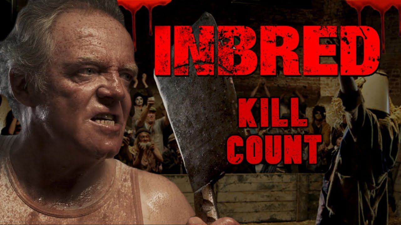 Inbred (2011) - Kill Count S06 - Death Central смотреть онлайн