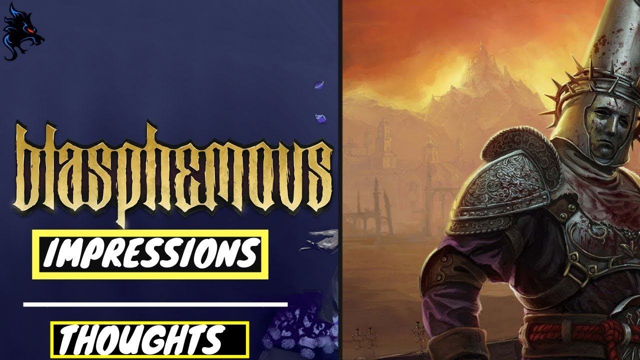 Blasphemous: First Thoughts And Impressions смотреть онлайн