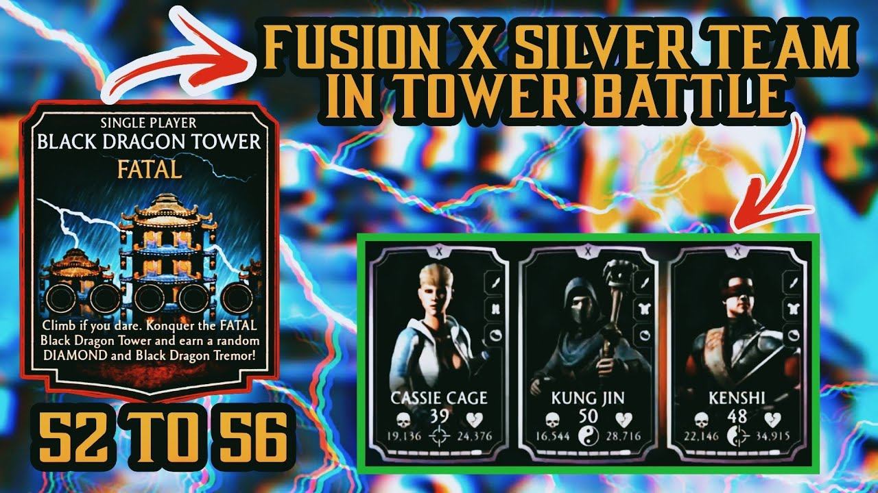 Black Dragon Tower 52-56 Fight And Rewards | Mortal Kombat Mobile Gameplay | Fusion X Silver Team 😍 смотреть онлайн