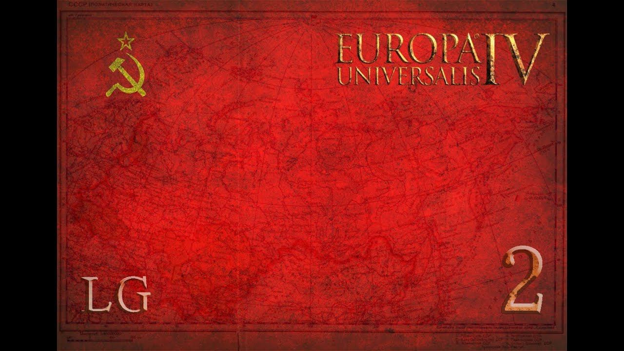 Ком. партии в Прибалтике!!! [#2] - EUIV (ETRus по фану за Советский Союз)