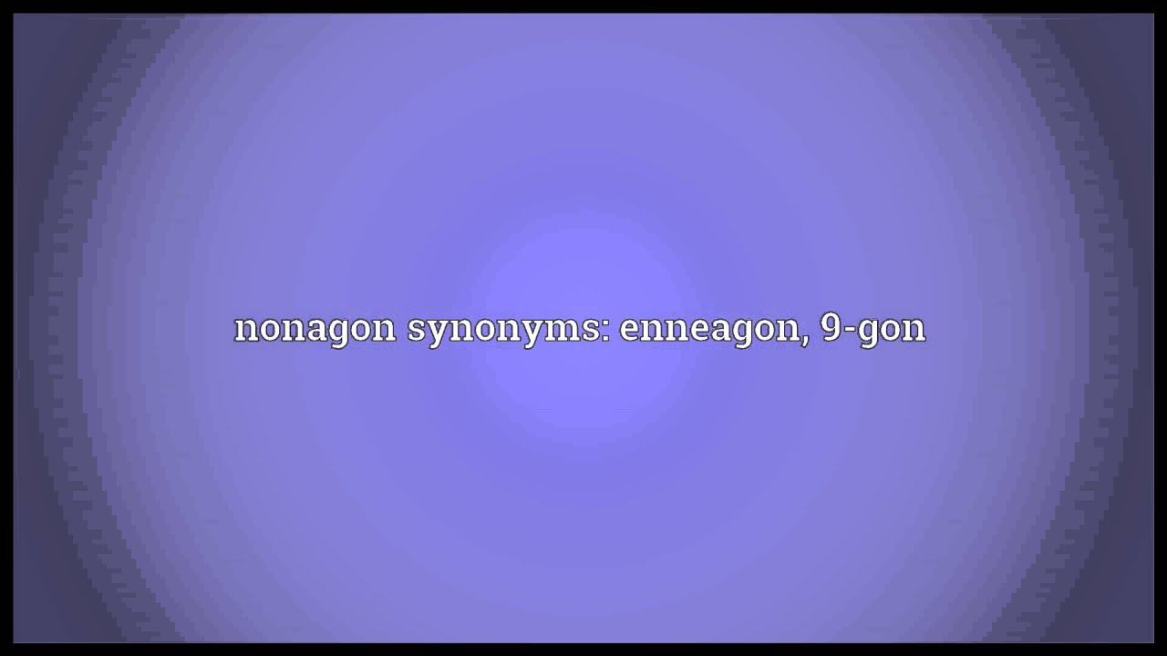 Nonagon Meaning смотреть онлайн