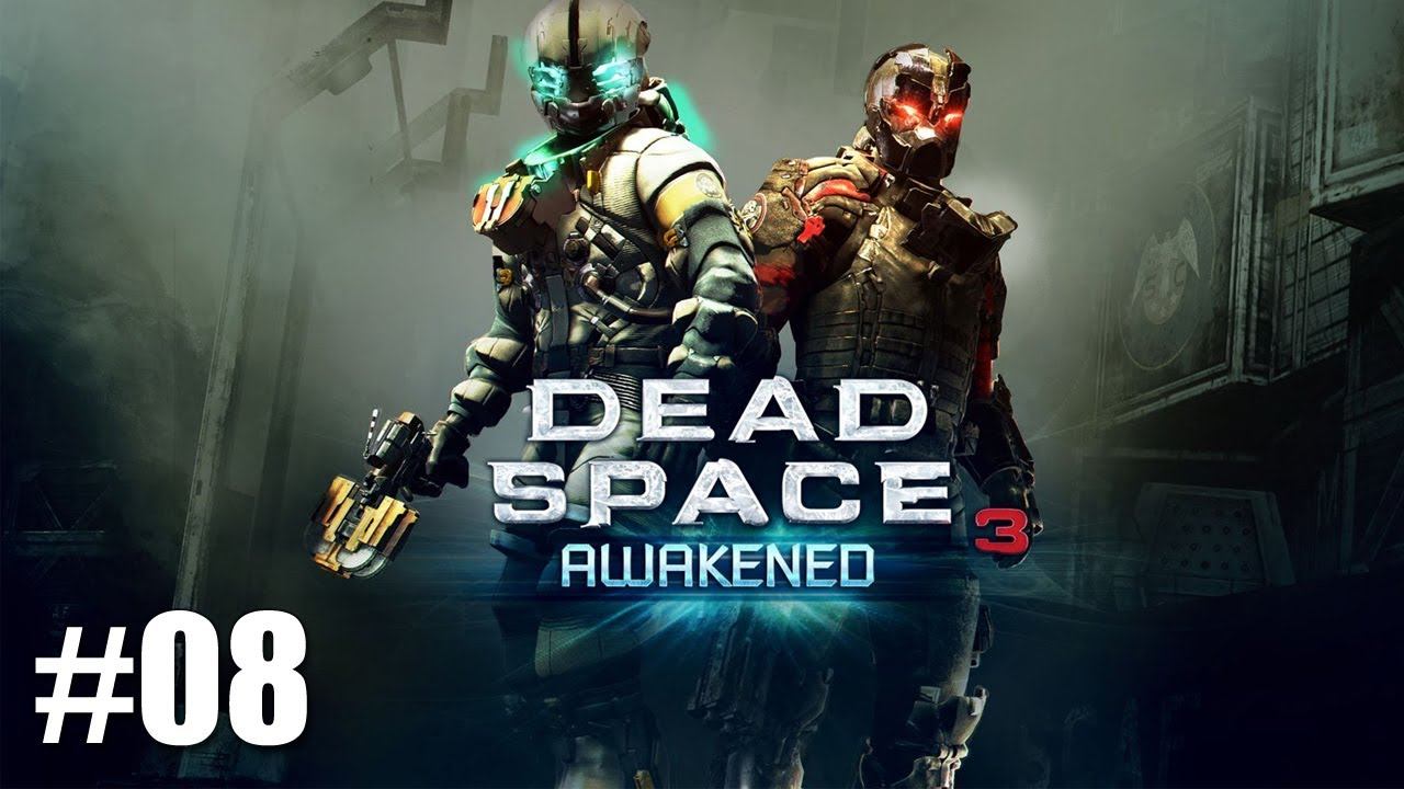 Let's Co-op - Dead Space 3: Awakened (Clark) w/ XeenWraith (Part 08) Pure Survival смотреть онлайн