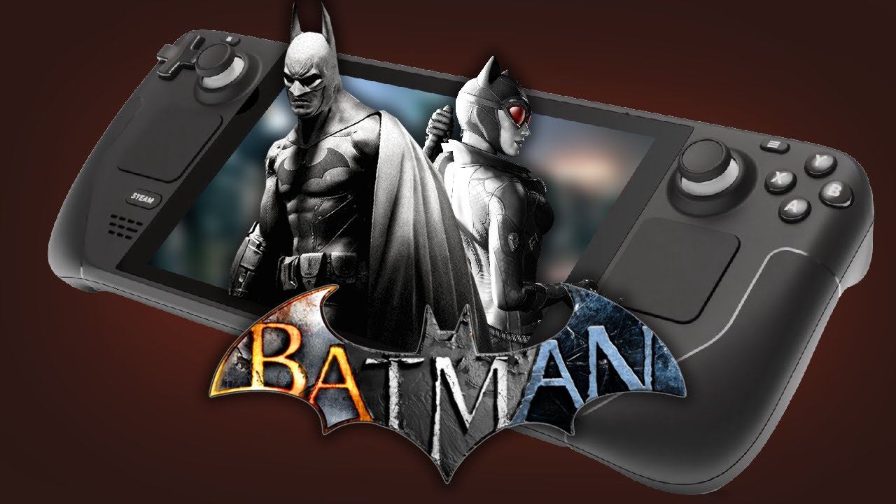 Batman Arkham Series on Steam Deck: Setup and Performance смотреть онлайн