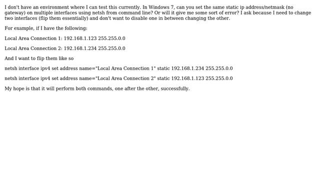 Can you set the same static ip address/netmask (no gateway) on multiple interfaces using netsh? смотреть онлайн