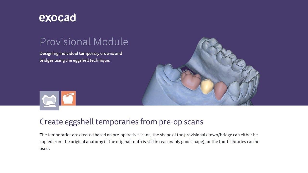 Exocad Provisional Module / Модуль Провизорных Конструкций смотреть онлайн
