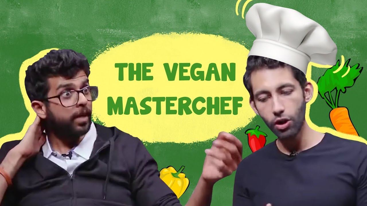 The Vegan Masterchef ft. @Aadar | AMF Clips смотреть онлайн