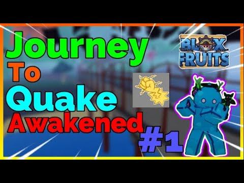 JOURNEY TO AWAKEN QUAKE PT 1 | UPDATE 11 | BLOX FRUIT смотреть онлайн