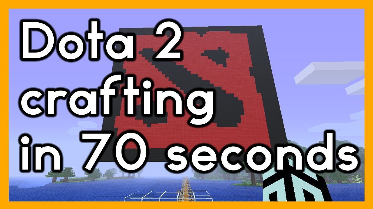 DOTA 2 CRAFTING IN 70 SECONDS!! смотреть онлайн