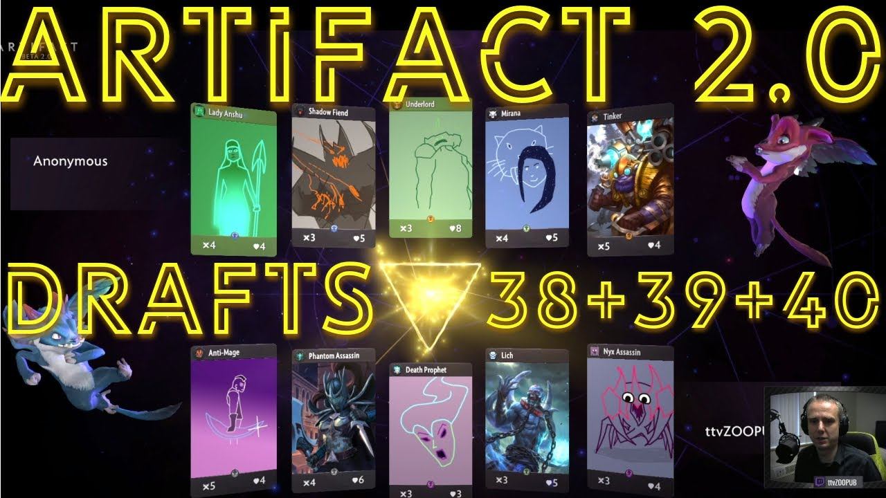 Artifact 2.0 Drafts 38+39+40! NOW WITH EPIC CARDS! | The Dota2 Card Game | CLOSED BETA смотреть онлайн