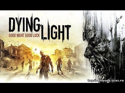 Dying Light последняя схватка! смотреть онлайн