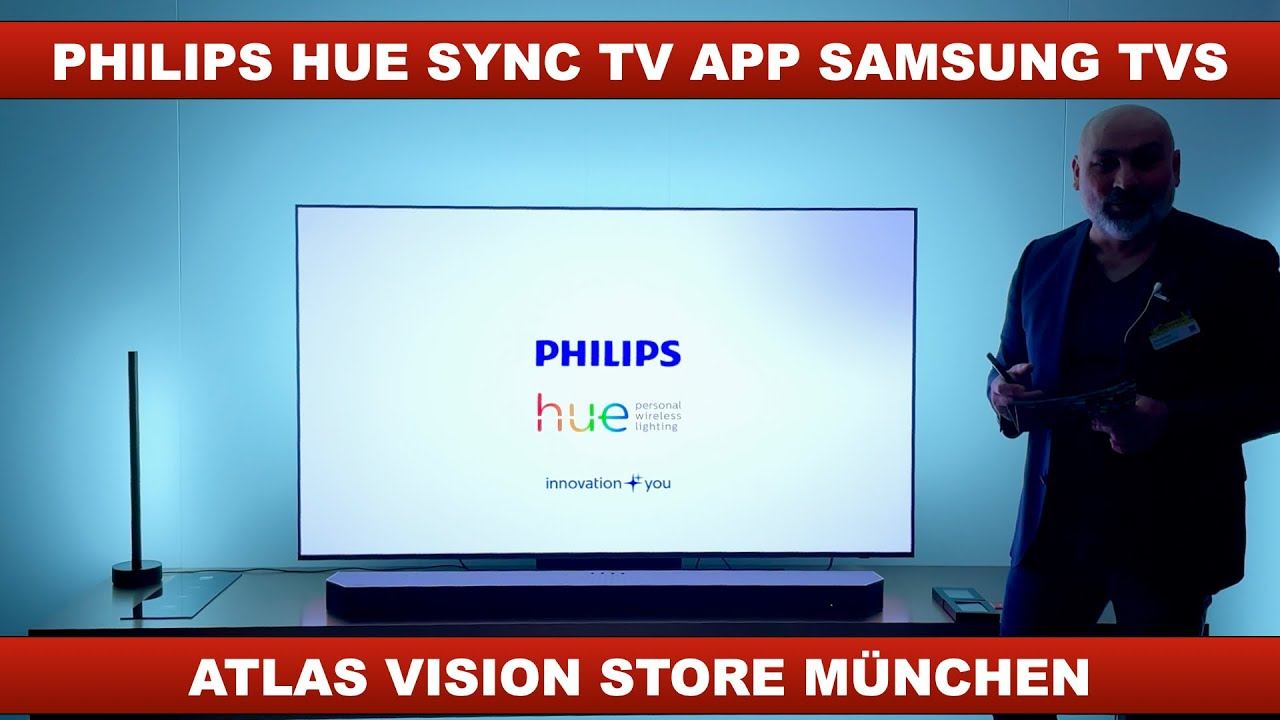Philips Hue Sync TV App - Ambilight für Samsung TVs jetzt per App ! ATLAS Vision Store München смотреть онлайн