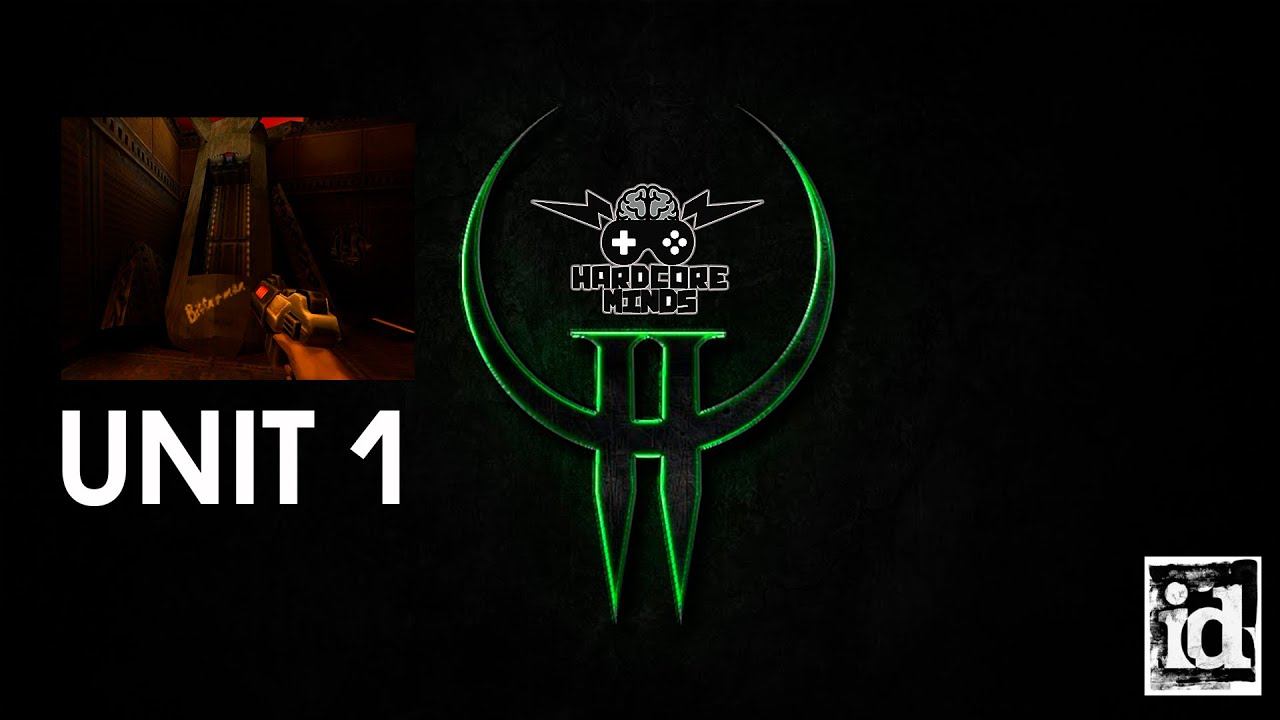 Quake 2 walkthrough Unit 1 RUS 2021 смотреть онлайн