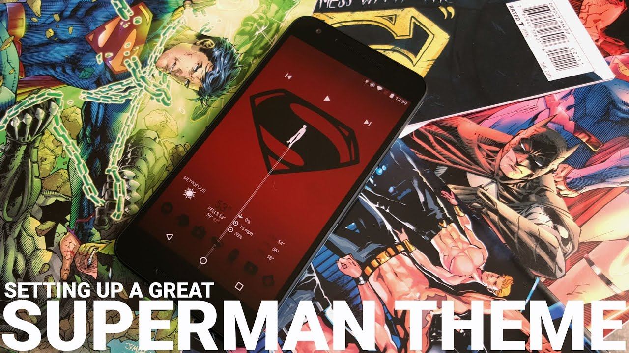 Setting up a Superman theme for Android смотреть онлайн