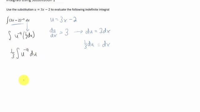 Use the substitution u=3x-2 to evaluate int(3x-2)^-9 dx. смотреть онлайн