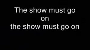 Queen The show must go on(песня с текстом)
