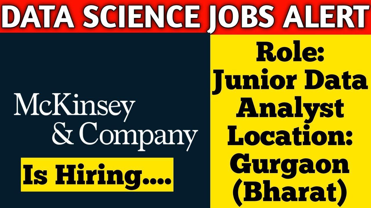 How To Become A Data Analyst In Mckinsey And Company ? | Data Analyst Job Alert By BigDatakb.com