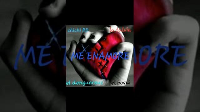 ( Me enamore ) Chichi RD ❌ la talvia❌el denguerous❌el Boqui (prod.By T.L.B) смотреть онлайн