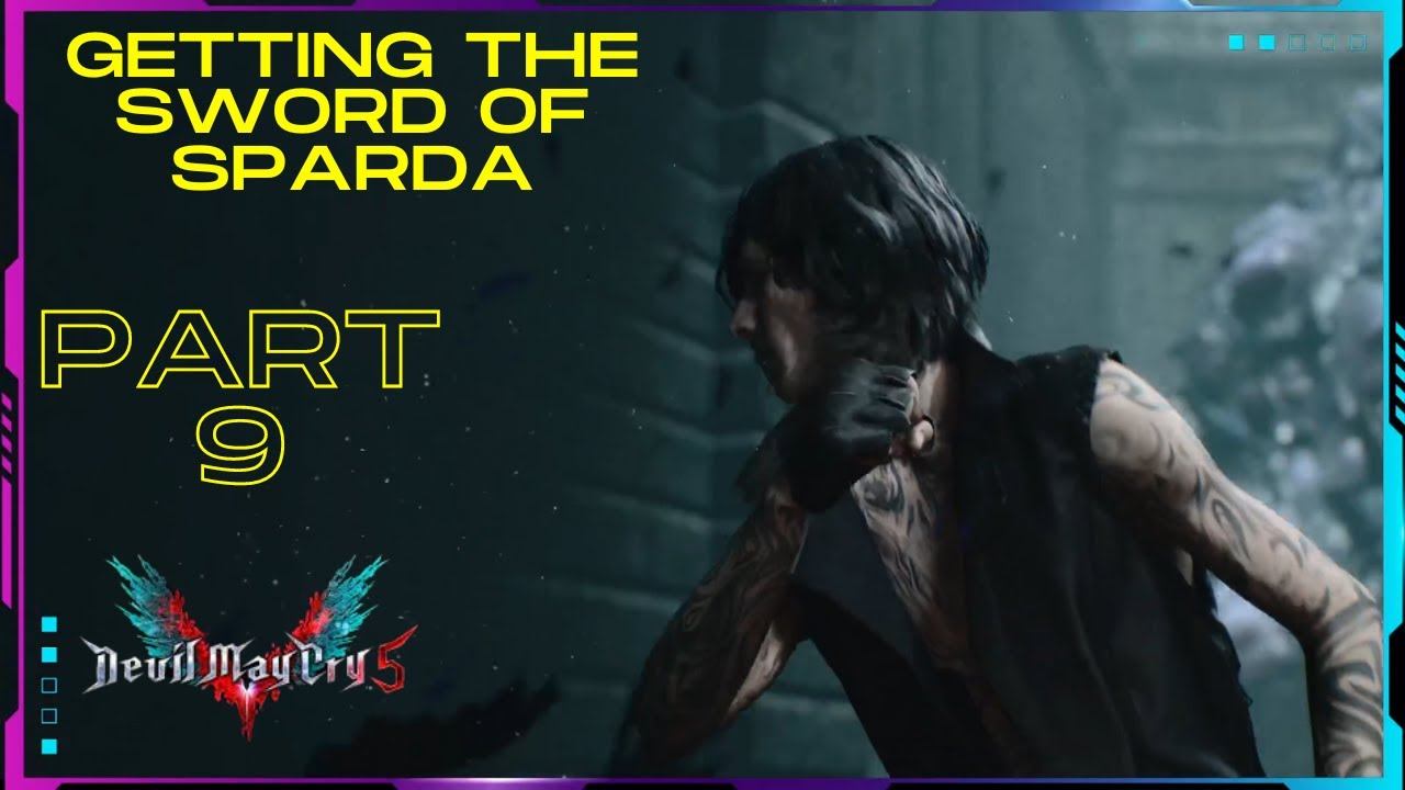 Getting the Sword of Sparda! (Devil May Cry 5 part 9) смотреть онлайн