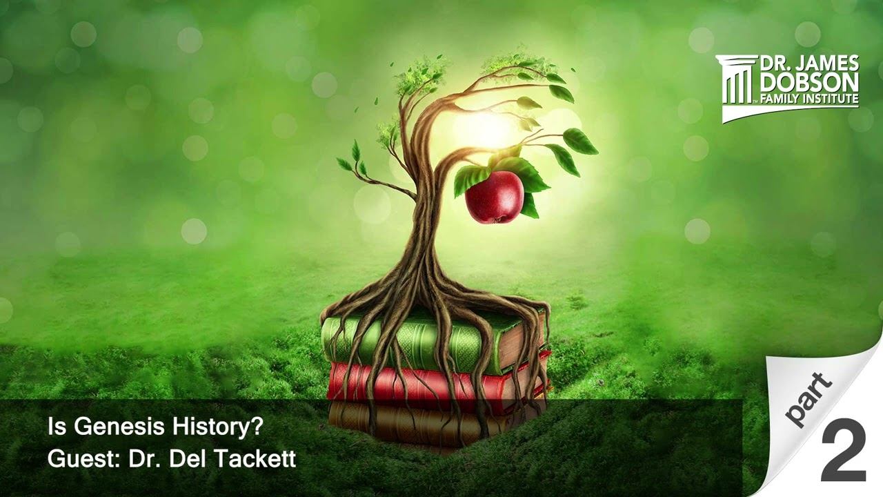 Is Genesis History? - Part 2 with Guest Dr. Del Tackett смотреть онлайн