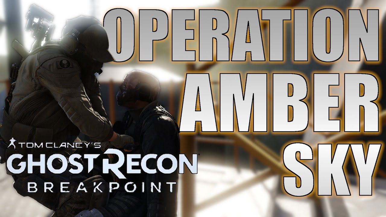 Operation Amber Sky | Ghost Recon Breakpoint R6 Siege Crossover Event LEAKED смотреть онлайн
