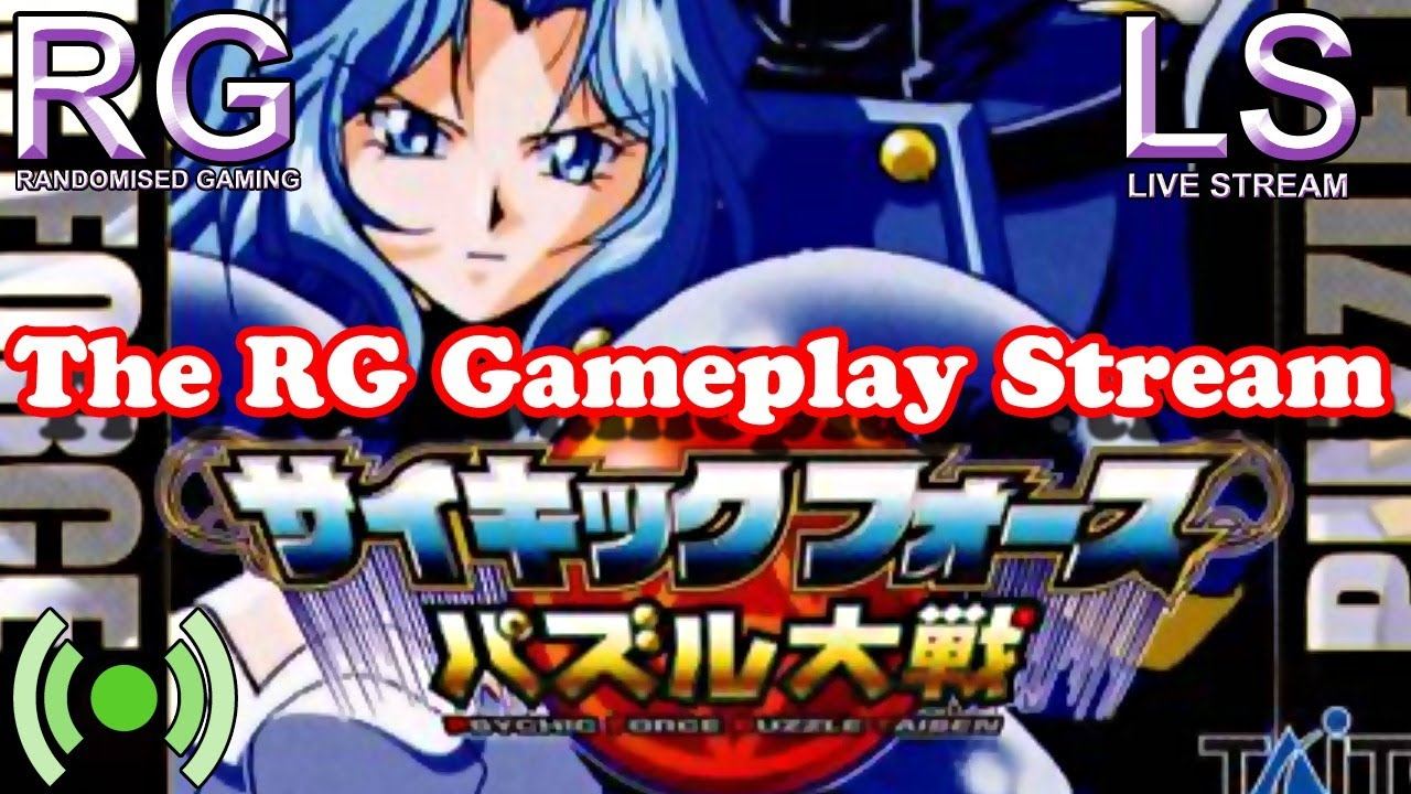 Psychic Force Puzzle Taisen - PlayStation 1 - The RG Weekly Gameplay Live Stream [HD 1080p] смотреть онлайн