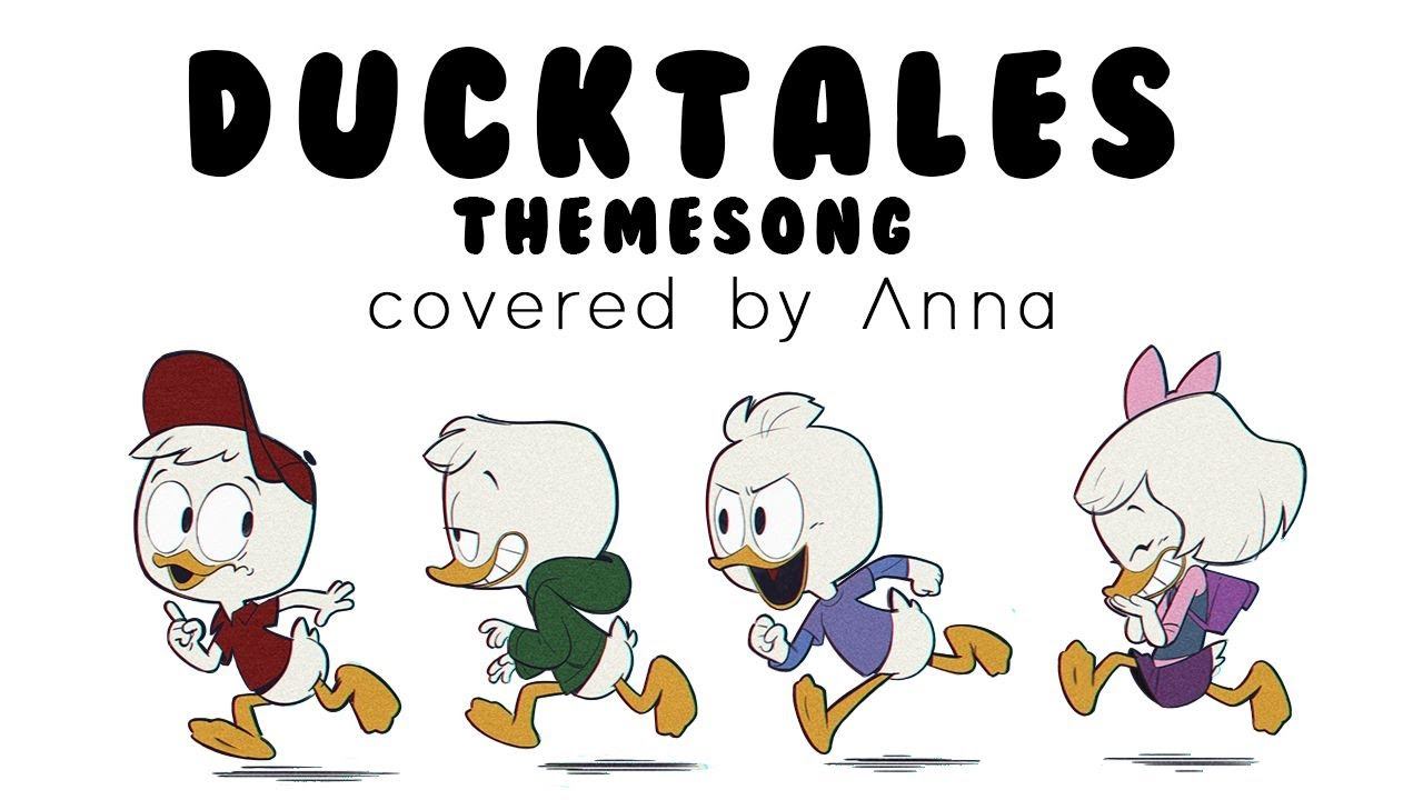 DuckTales Theme Song covered by Anna
