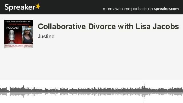 Collaborative Divorce with Lisa Jacobs (part 1 of 3, made with Spreaker) смотреть онлайн