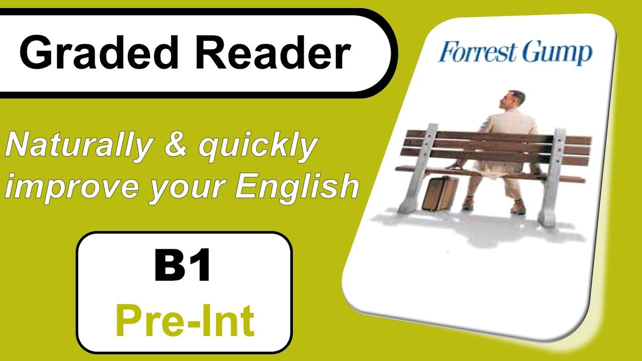 Graded Reader English Lesson (Forrest Gump) B1 Pre-Intermediate