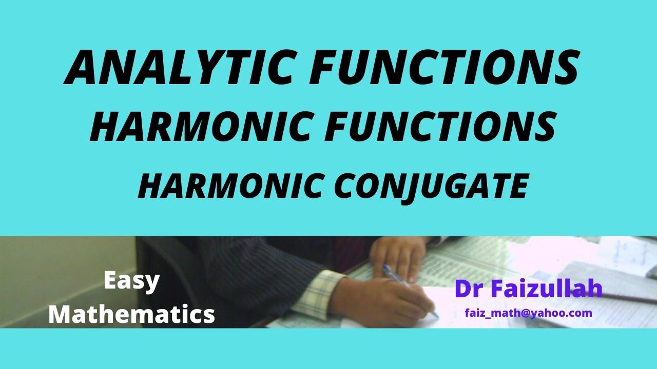 Analytic Function, Harmonic Function and Harmonic Conjugate | LECTURE 4 смотреть онлайн