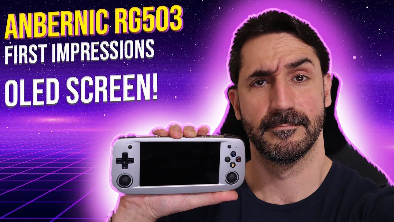 Anbernic RG503 First Impressions! The New Retro Handheld Console With an OLED Screen! смотреть онлайн