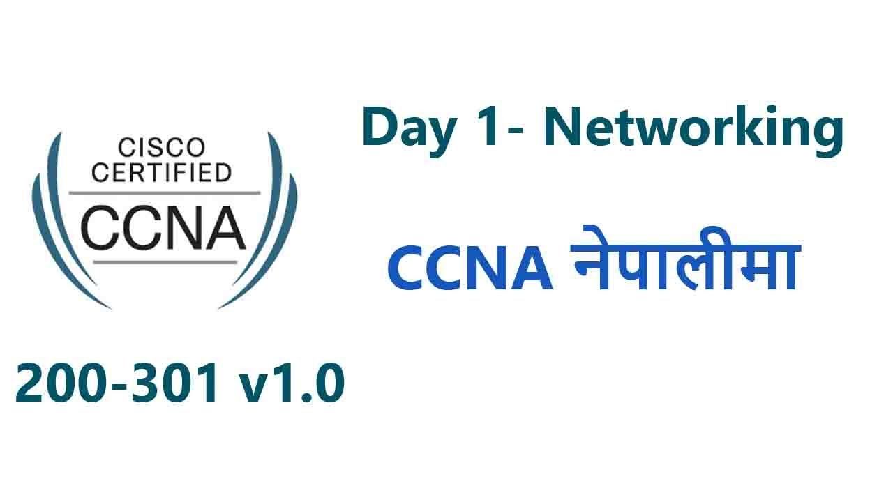 Day 1| Introduction and Basic Networking Concept | Complete CCNA 200 301 in Nepali | смотреть онлайн